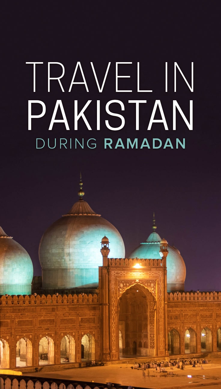 Wondering if you should travel in Pakistan during Ramadan? Worried you'll commit a faux pas while you do? Click to learn what it's like to travel in the Islamic republic during the holy month of Ramadan, and get tips on what to expect and how to act.