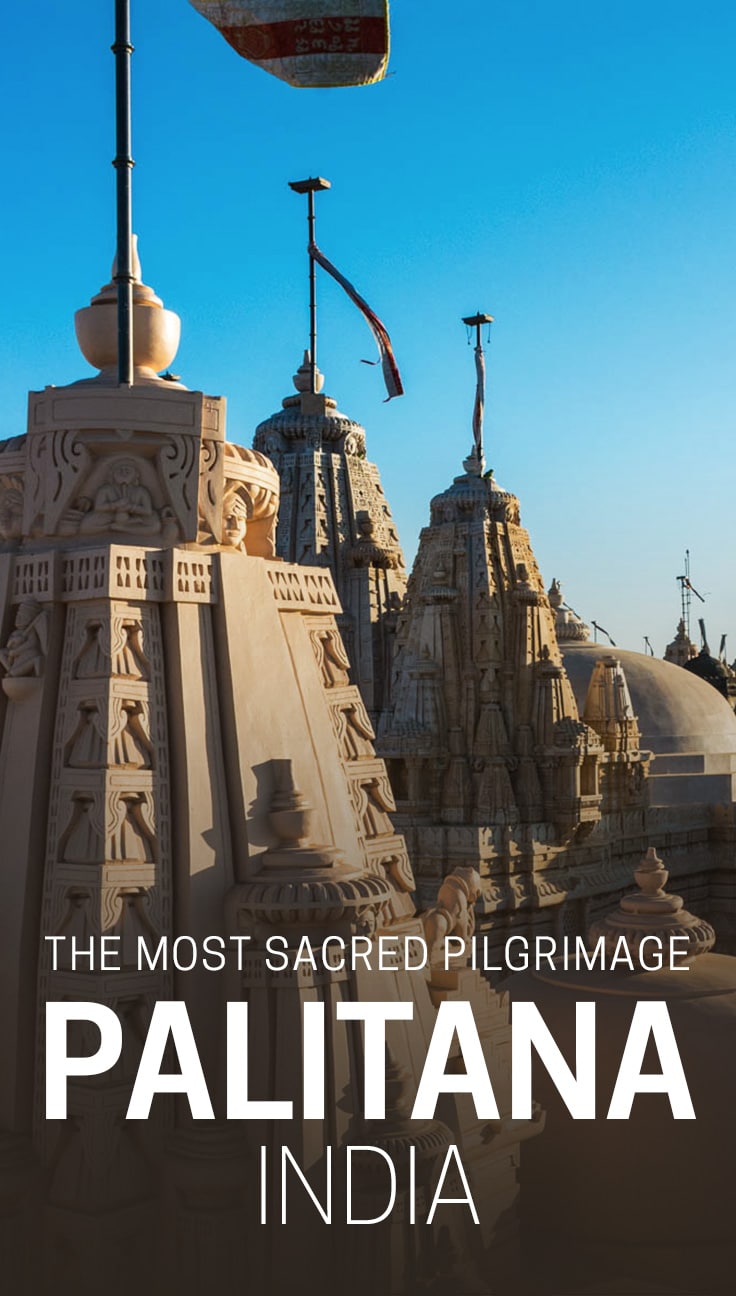 Palitana, a town in Gujarat state, India is the holiest place on earth for Jains, and one of the most stunning sights in India. Read on to learn about the mind-boggling pilgrimage Jains embark on, and see photos of the stunning Shatrunjaya Hill, a city of temples atop a mountain.