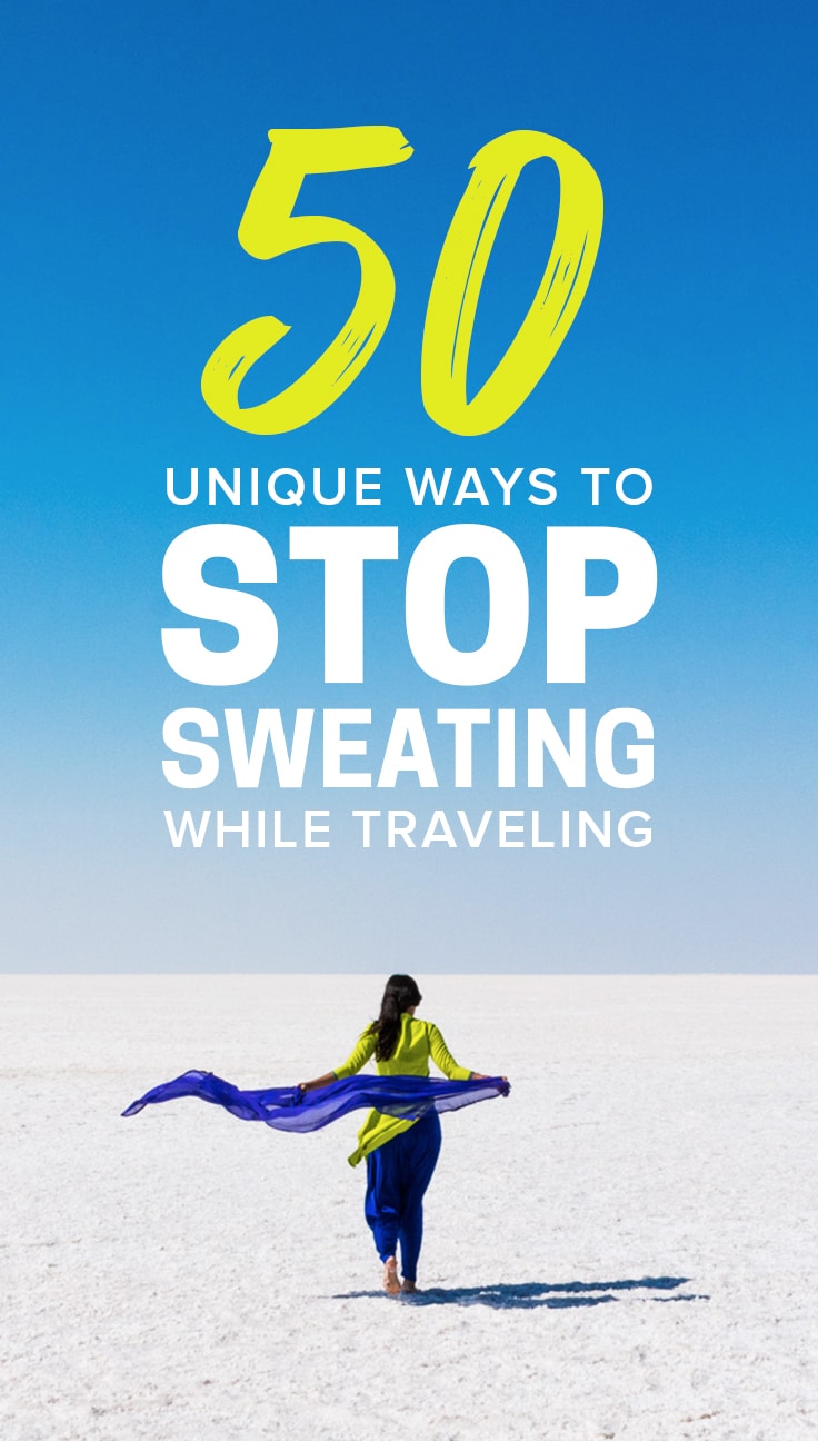Sweating is no fun, plain and simple. If you're a sweaty person looking for ways to stop sweating while traveling, look no further. Here are 50 ways to stop excessive sweating while traveling, ranging from peppermint oil to ice in strange places to bananas for breakfast!