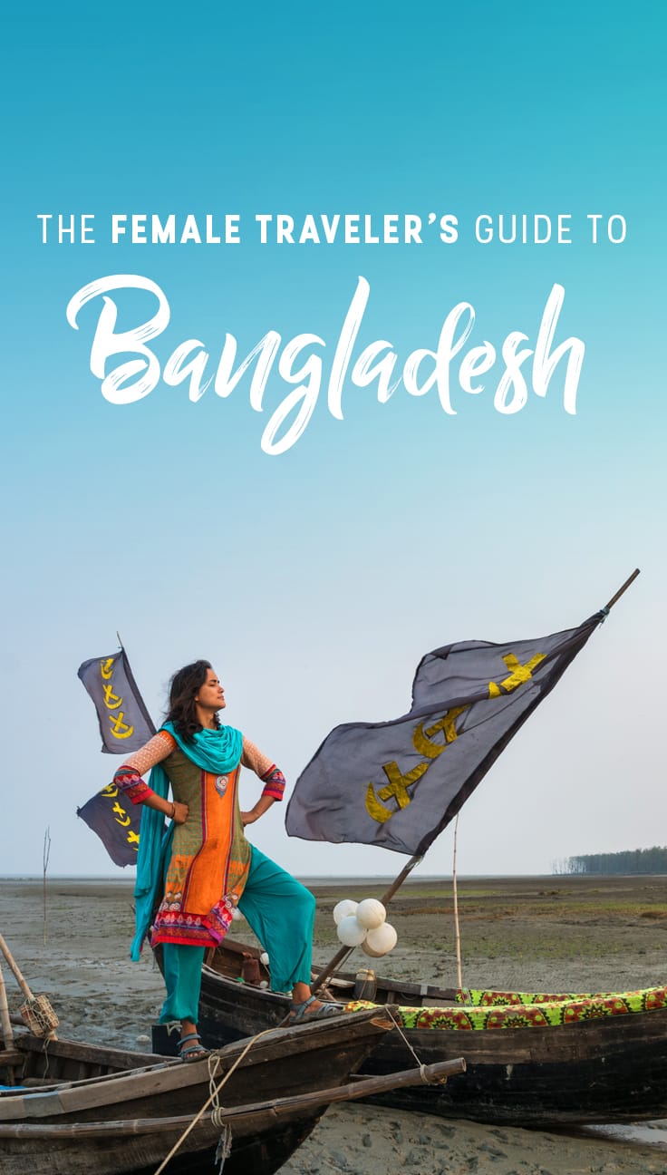 Wondering what it's like to travel in Bangladesh as a woman? Looking for things to know about solo female travel in Bangladesh? This guide has everything a female traveler needs to know about Bangladesh, from cultural tips and norms to what to wear as a woman traveling Bangladesh. Click through to learn more.