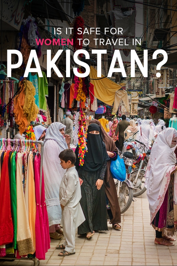 Is it safe for women to travel in Pakistan? This complete guide to female travel in Pakistan, solo or otherwise, answers that, and gives you all the travel tips you need to plan a successful trip to Pakistan as a woman traveler.