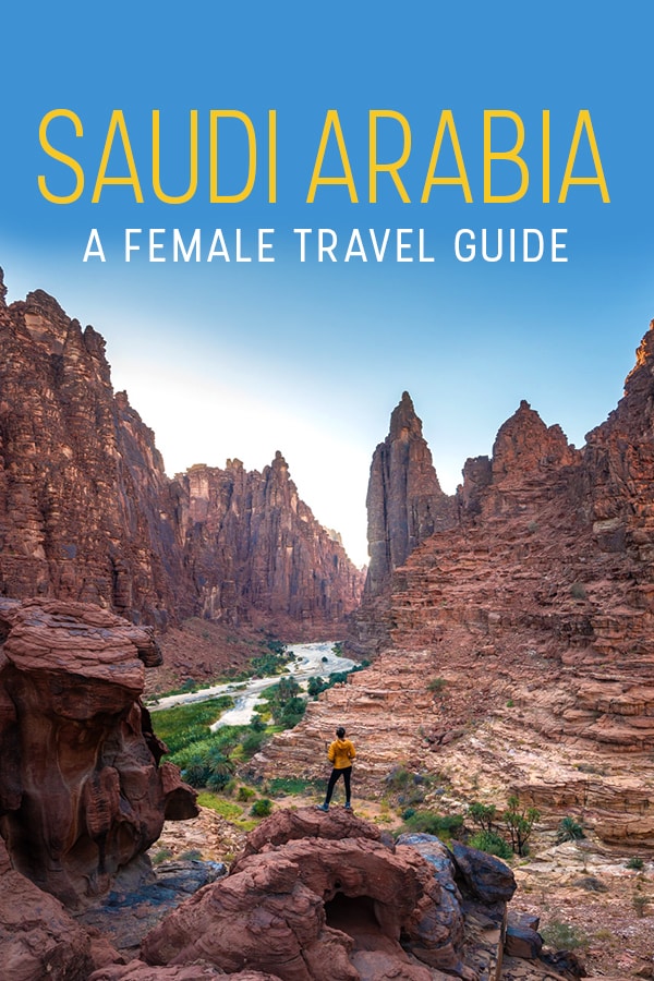 Are you a female traveler planning travel to Saudi Arabia? Saudi Arabia is a tricky country for women travelers, so here's a guide with all the things you need to know about both solo female travel and general travel as a woman in Saudi Arabia. Includes tips on how to stay safe, what to wear, cultural norms to know, and more. Click through for a full female travel guide to the Kingdom of Saudi Arabia.
