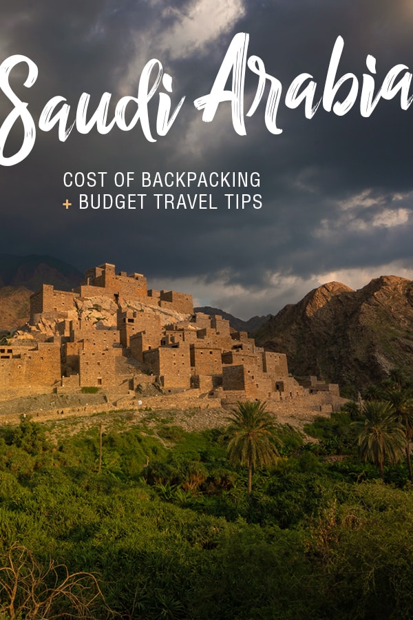 Want to travel Saudi Arabia, but don't know how much it costs? Curious to know if it's possible to travel on a budget in Saudi Arabia? Here's how much you should expect to pay when traveling Saudi Arabia on a backpacker budget, plus tips on saving money while traveling or backpacking in Saudi Arabia. #SaudiArabia #backpacking #budgettravel