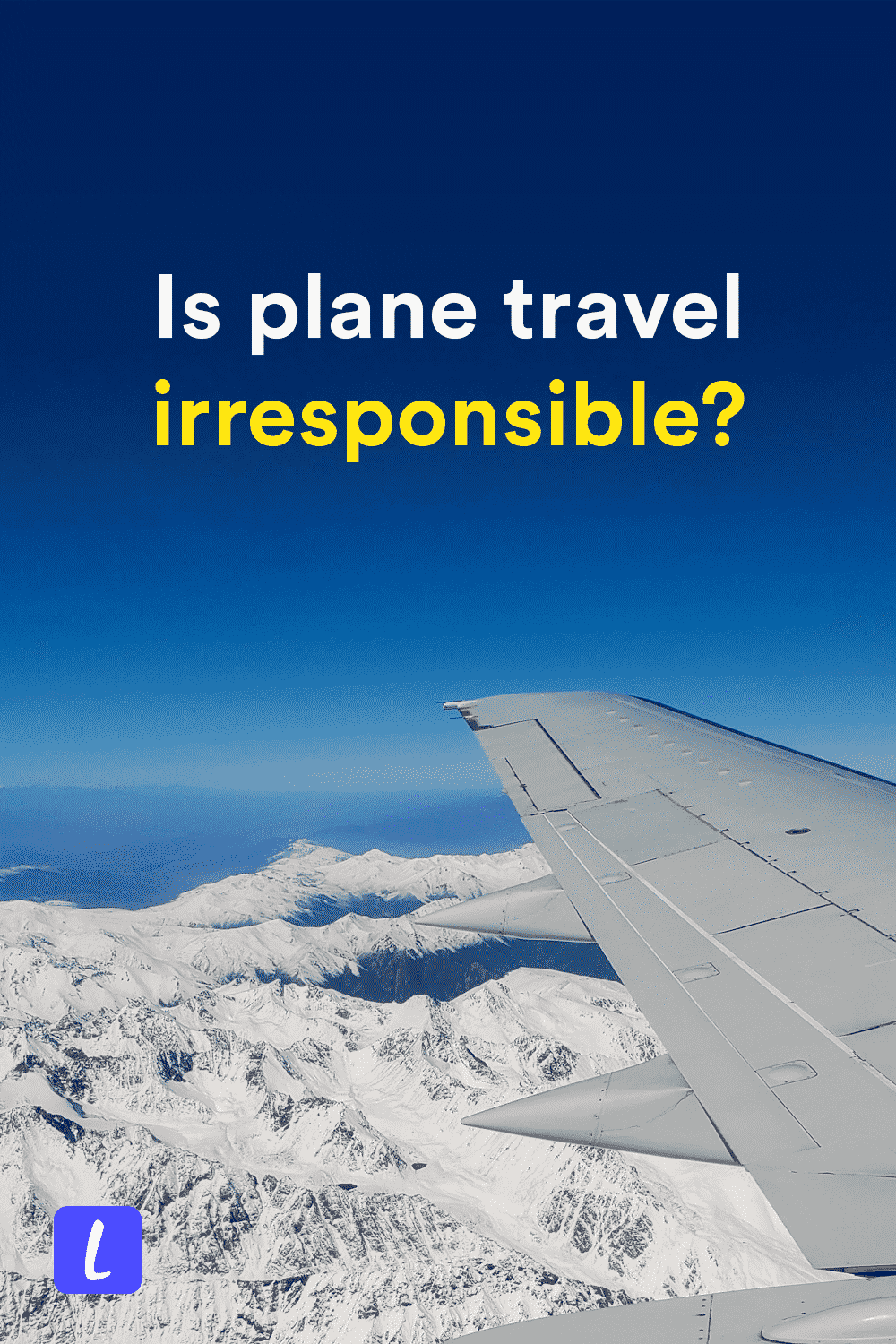 Should we feel guilty about flying? We know plane travel is bad for the environment, but does that mean we should stop flying? Is it ethical for responsible travelers to fly? Here's what travelers need to know about the environmental impact of flying... and who is most responsible.